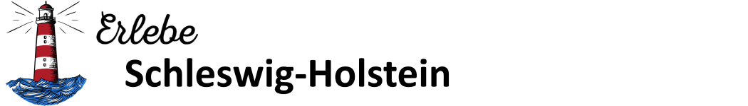 Erlebe Schleswig-Holstein